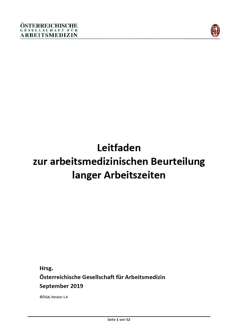 Leitfaden zur arbeitsmedizinischen Beurteilung langer Arbeitszeiten